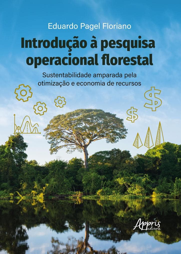 Introdução à Pesquisa Operacional Florestal