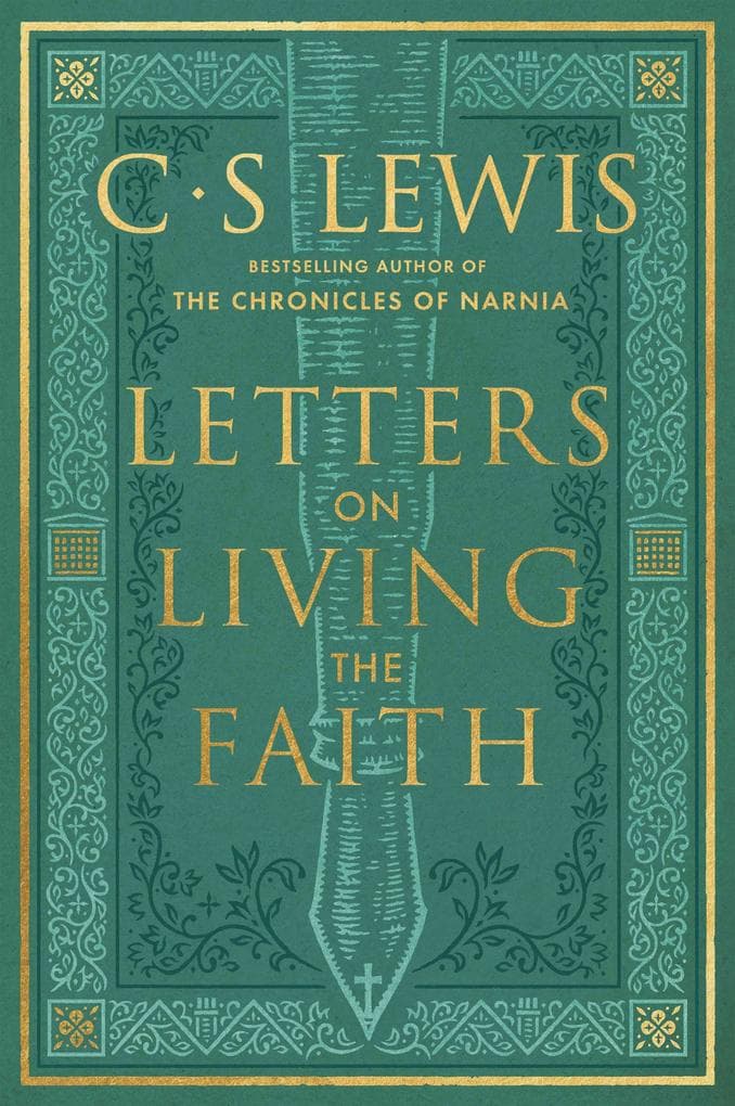 Letters on Living the Faith