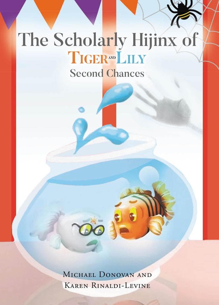The Scholarly Hijinx of Tiger & Lily: Second Chances
