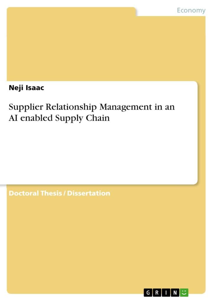Supplier Relationship Management in an AI enabled Supply Chain