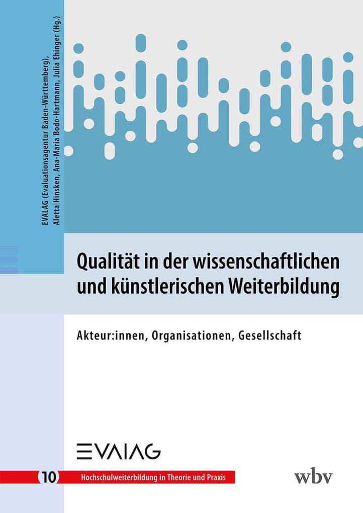 Qualität in der wissenschaftlichen und künstlerischen Weiterbildung
