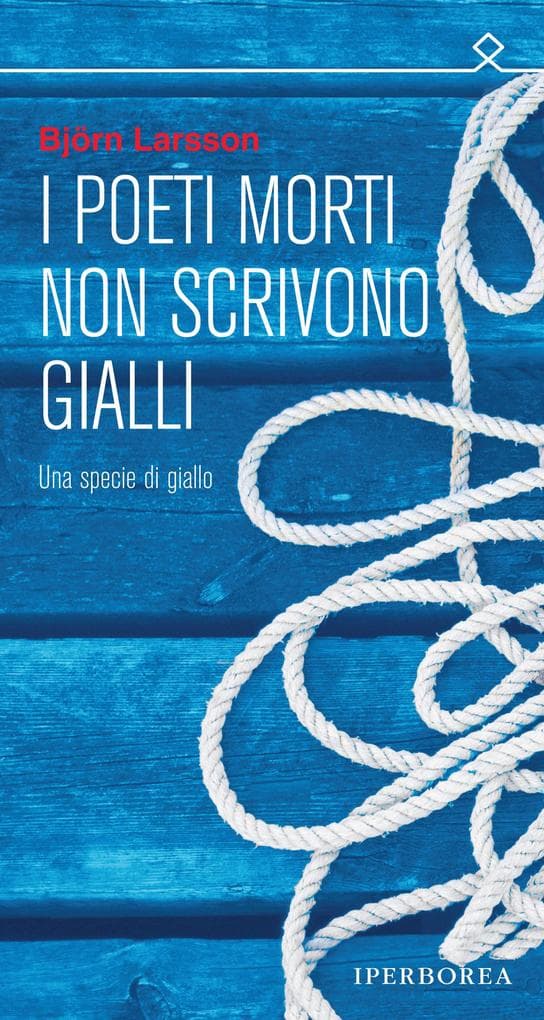 I poeti morti non scrivono gialli