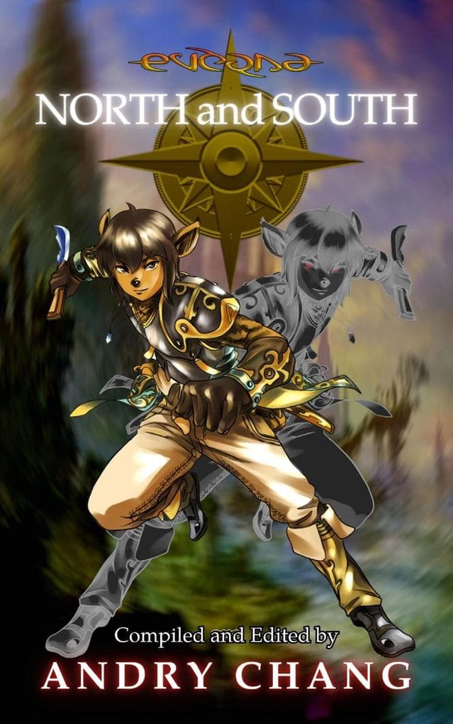 Everna Saga: North and South (Everna Saga: Anthologies, #3)