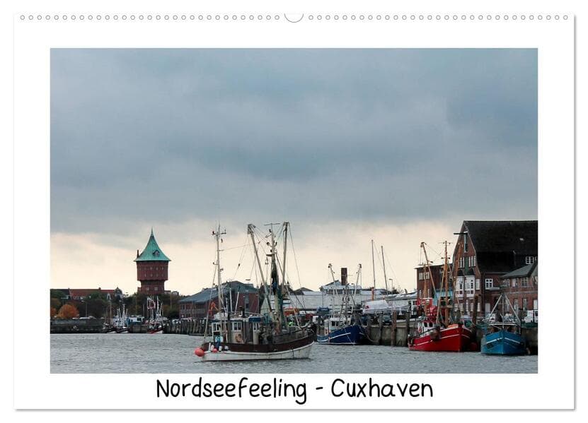 Nordseefeeling - Cuxhaven (Wandkalender 2026 DIN A2 quer), CALVENDO Monatskalender