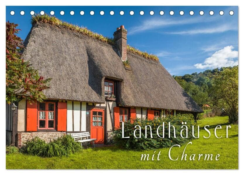 Landhäuser mit Charme (Tischkalender 2026 DIN A5 quer), CALVENDO Monatskalender