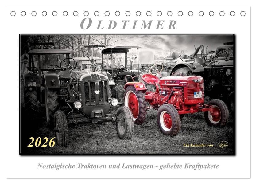 Oldtimer - nostalgische Traktoren und Lastwagen (Tischkalender 2026 DIN A5 quer), CALVENDO Monatskal