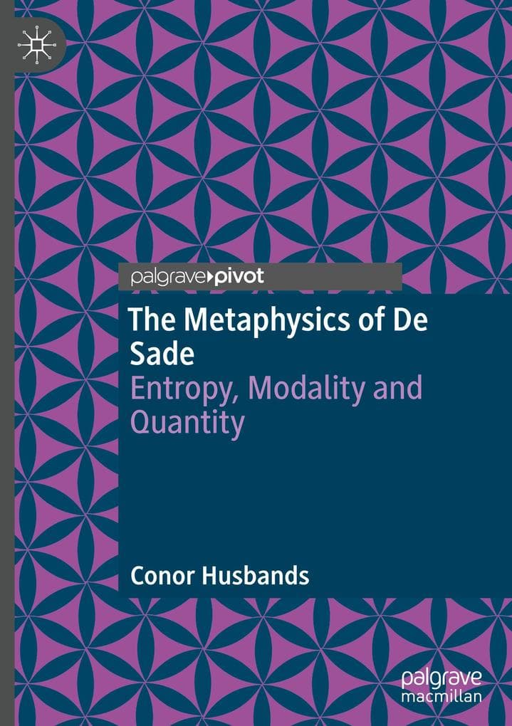 The Metaphysics of De Sade
