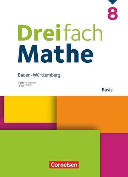 Dreifach Mathe 8. Schuljahr - Baden-Württemberg - Basis - Schulbuch - Mit digitalen Hilfen, Erklärfilmen und Wortvertonungen