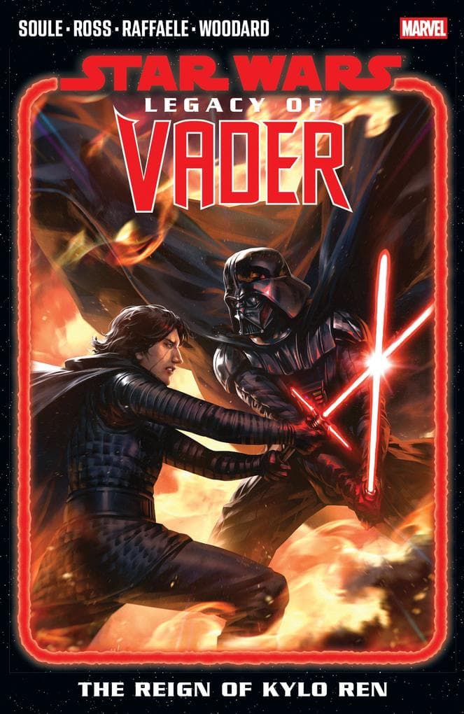 Star Wars: Legacy Of Vader - The Reign of Kylo Ren Vol. 2