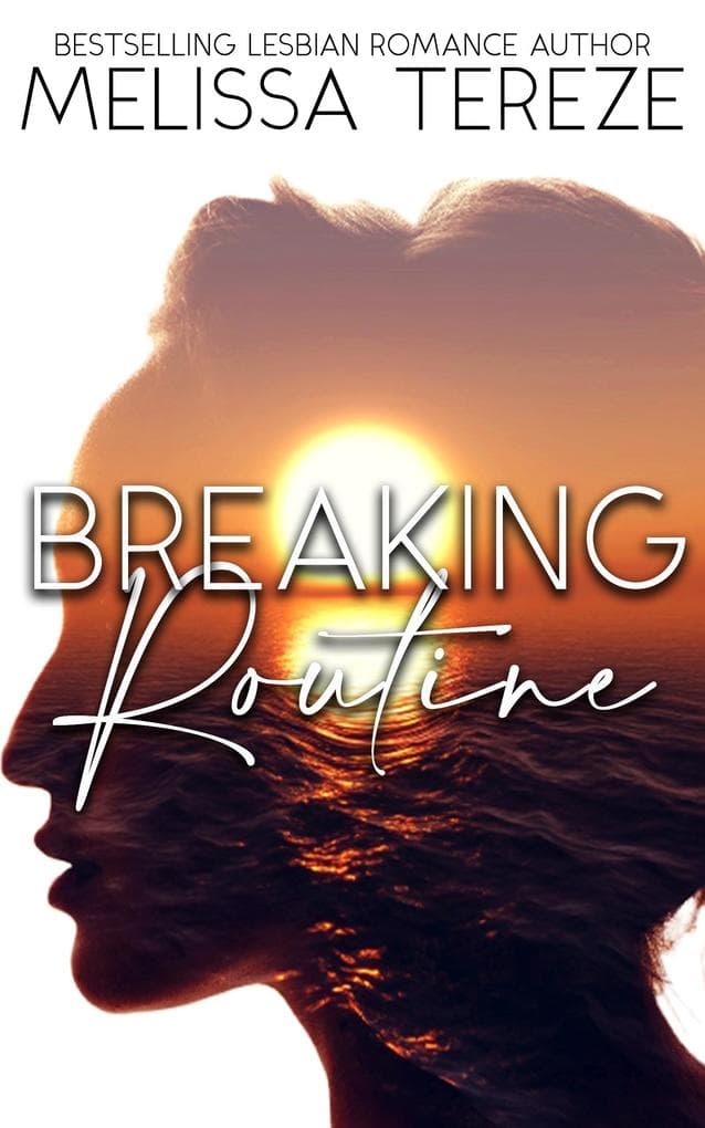Breaking Routine