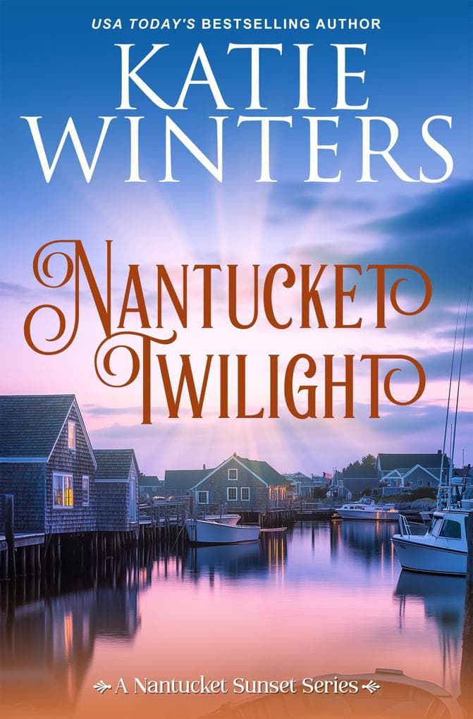 Nantucket Twilight (A Nantucket Sunset Series, #15)
