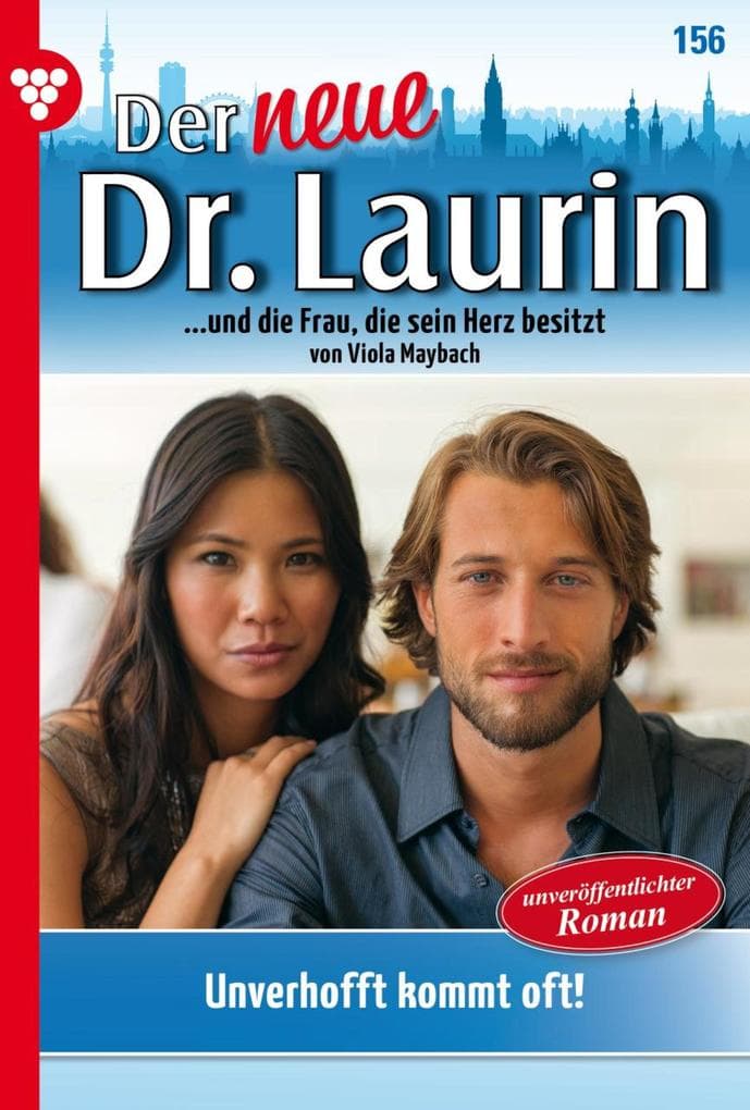 Unverhofft kommt oft!