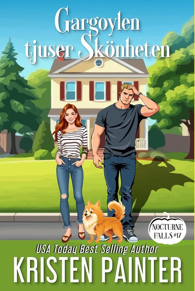 Gargoylen tjuser Skönheten (Nocturne Falls Svensk, #17)