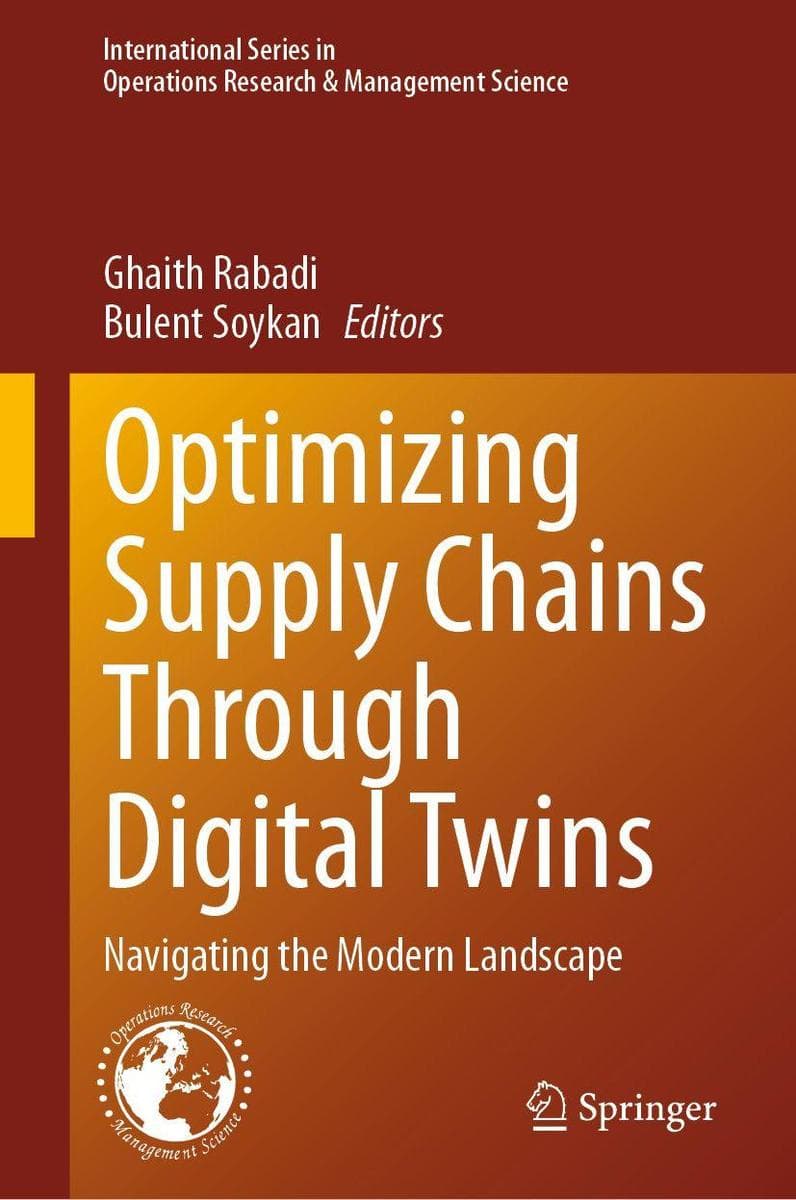 Optimizing Supply Chains Through Digital Twins