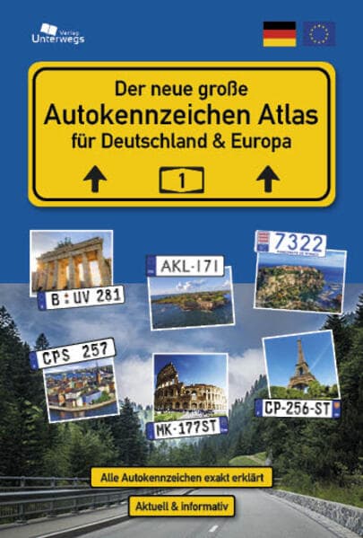 Der große AUTOKENNZEICHEN ATLAS für Deutschland und Europa