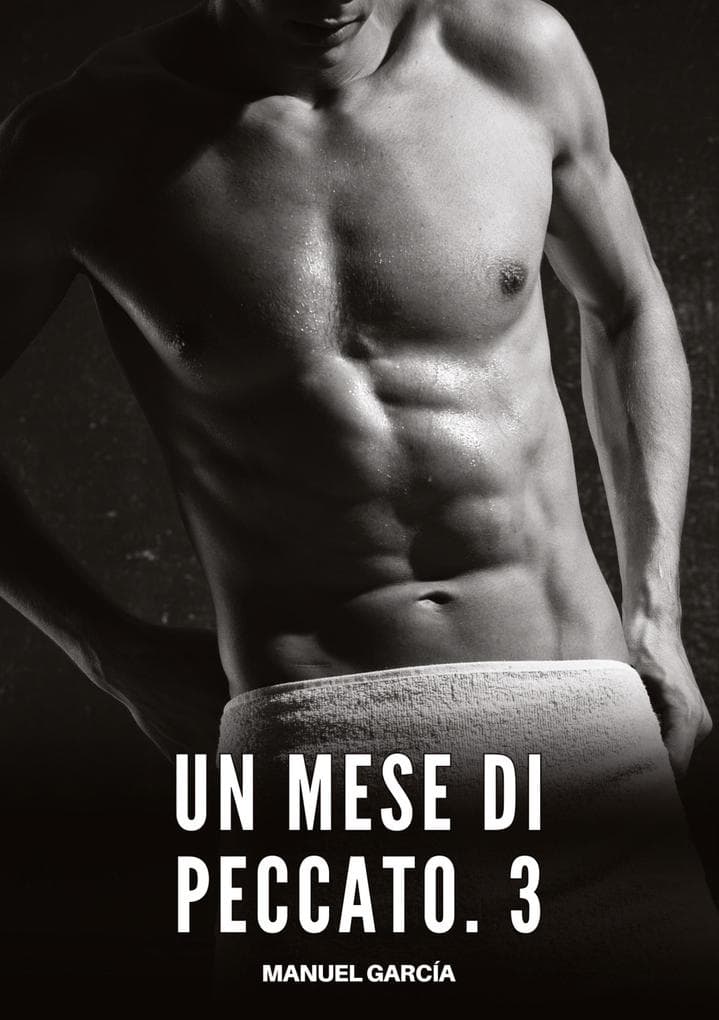 Un Mese di Peccato. 3