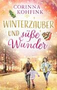 Winterzauber und süße Wunder