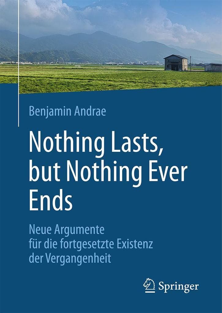 Nothing lasts, but nothing ever ends