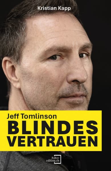 Jeff Tomlinson - Blindes Vertrauen
