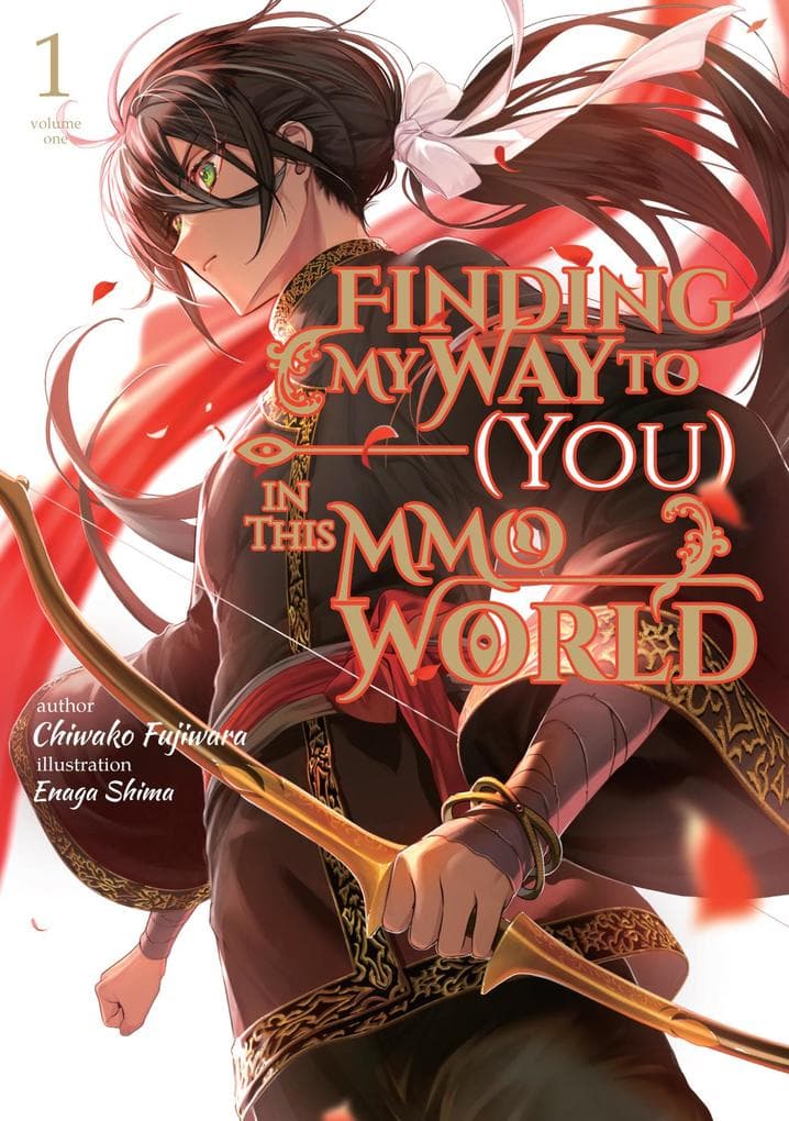 Finding My Way to (You) in This MMO World: Volume 1