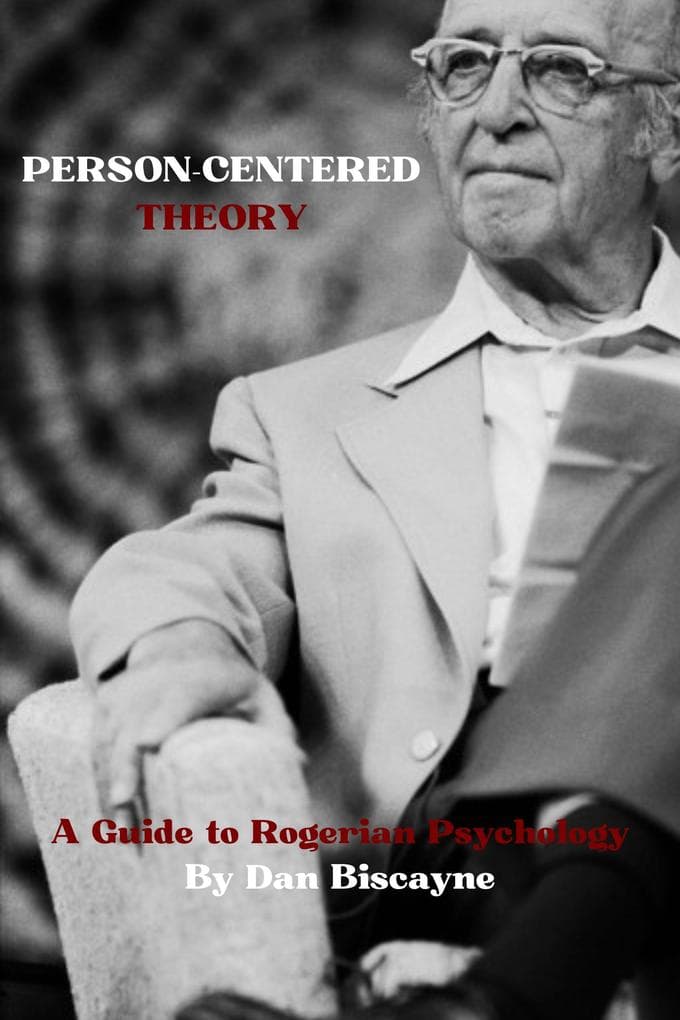 Person-Centered Theory
