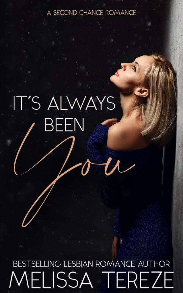 It's Always Been You