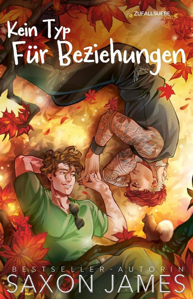 Kein Typ Für Beziehungen (Accidental Love, #2)