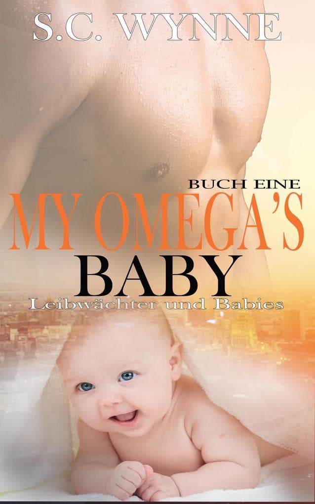 My Omega's Baby-German (Bodyguards and Babies German, #1)