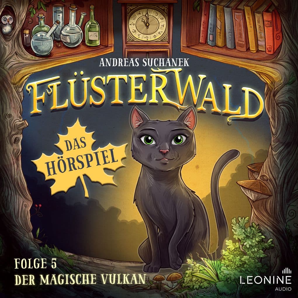 Flüsterwald - Das Hörspiel: Der magische Vulkan (Folge 5)