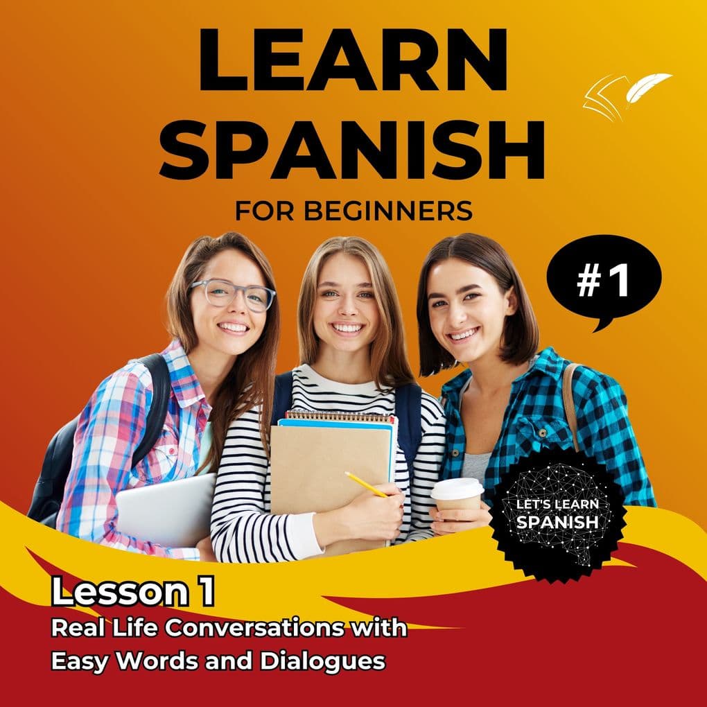 Learn Spanish for Beginners - Lesson 1