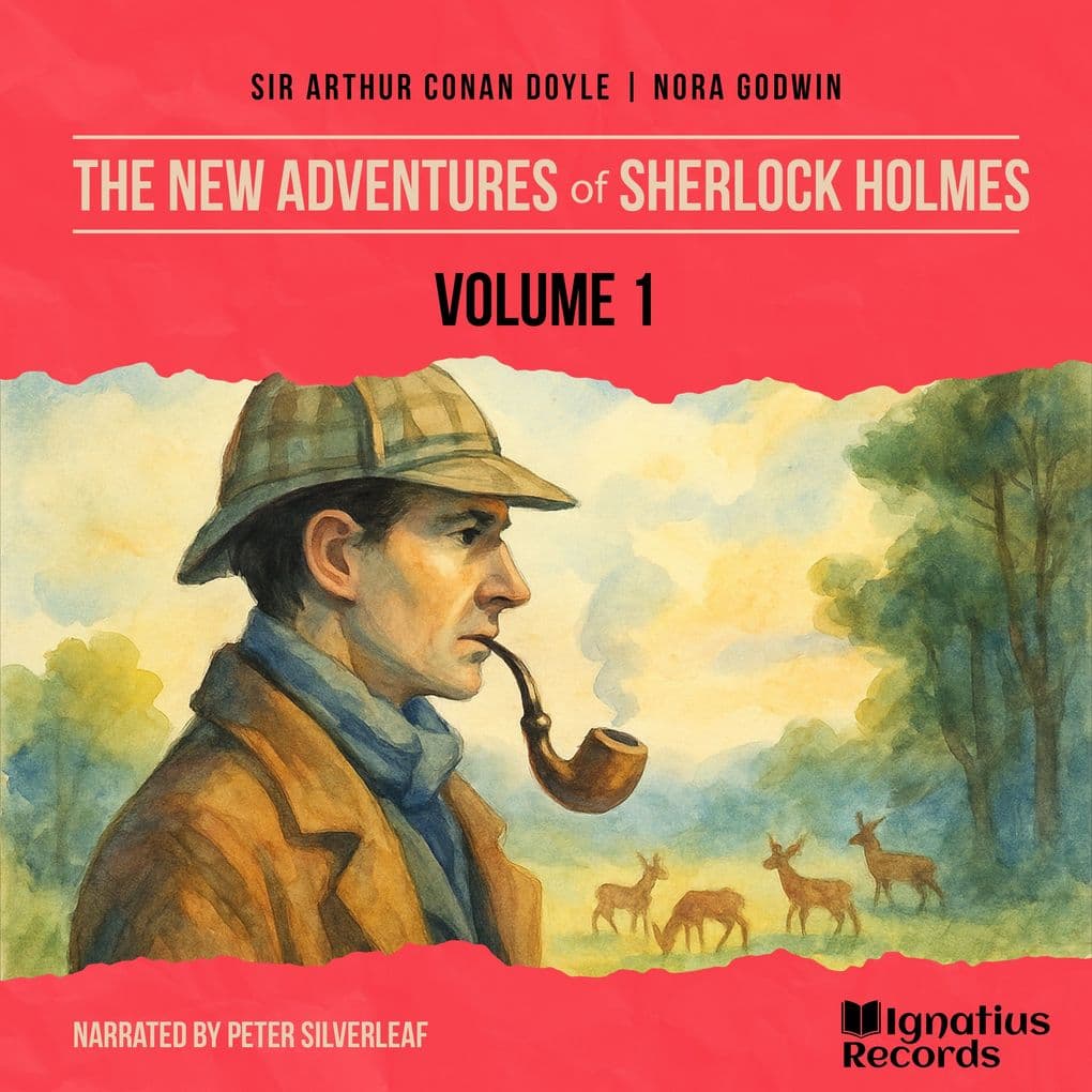 The New Adventures of Sherlock Holmes (Volume 1)