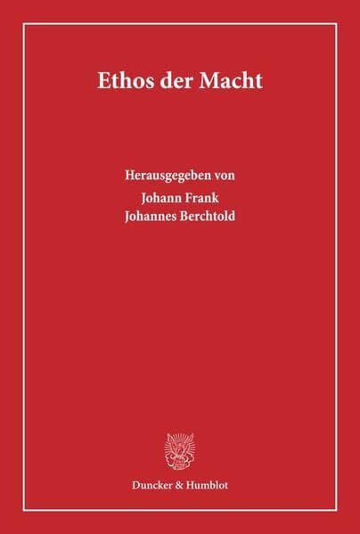 Ethos der Macht