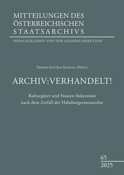 Archiv:Verhandelt!: Kulturgüter und Staaten-Sukzession nach dem Zerfall der Habsburgermonarchie