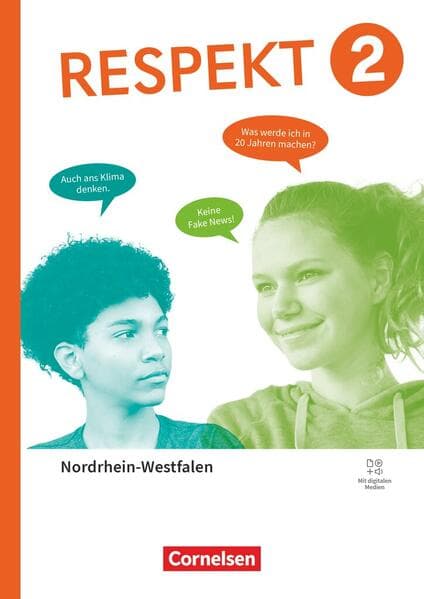 Respekt - Lehrwerk für Ethik, Werte und Normen, Praktische Philosophie und LER - Nordrhein-Westfalen