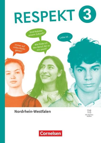 Respekt - Lehrwerk für Ethik, Werte und Normen, Praktische Philosophie und LER - Nordrhein-Westfalen