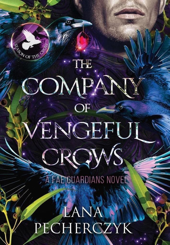 The Company of Vengeful Crows