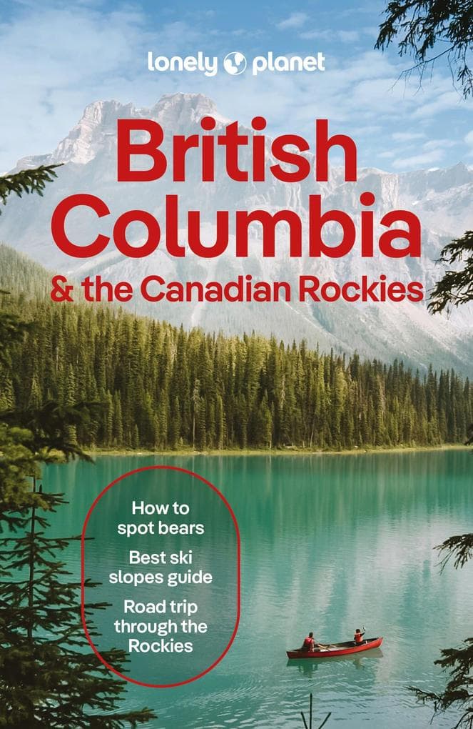 British Columbia & the Canadian Rockies