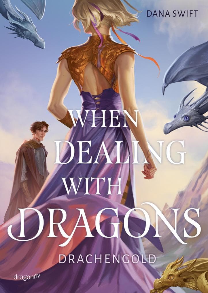 When Dealing With Dragons. Drachengold