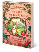 Hilda Hasenherz. Das Abenteuer am Drachenfels