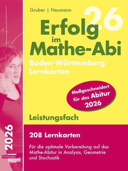 Erfolg im Mathe-Abi 2026, 208 Lernkarten Leistungsfach Allgemeinbildendes Gymnasium Baden-Württemberg