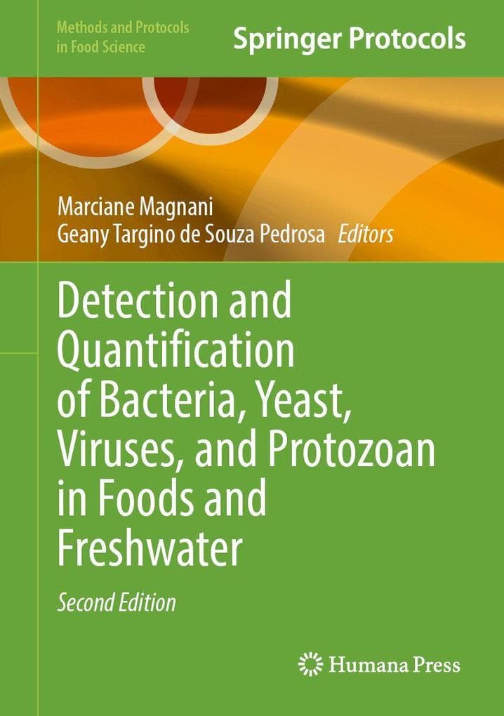Detection and Quantification of Bacteria, Yeast, Viruses, and Protozoan in Foods and Freshwater