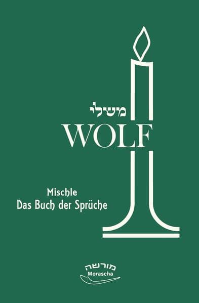 Mischle - Das Buch der Sprüche