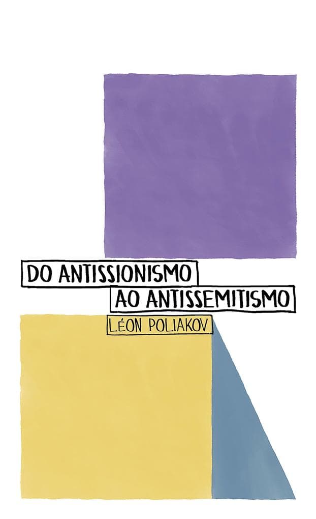Do Antissionismo ao Antissemitismo