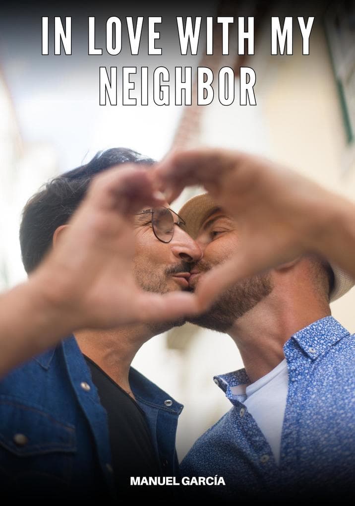 In love with my neighbor