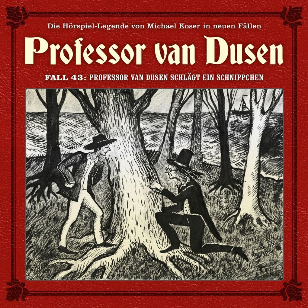 Professor van Dusen schlägt ein Schnippchen