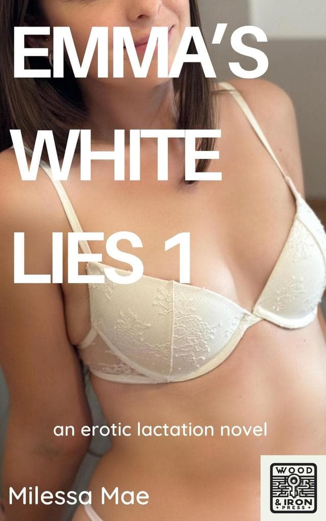 Emma's White Lies 1