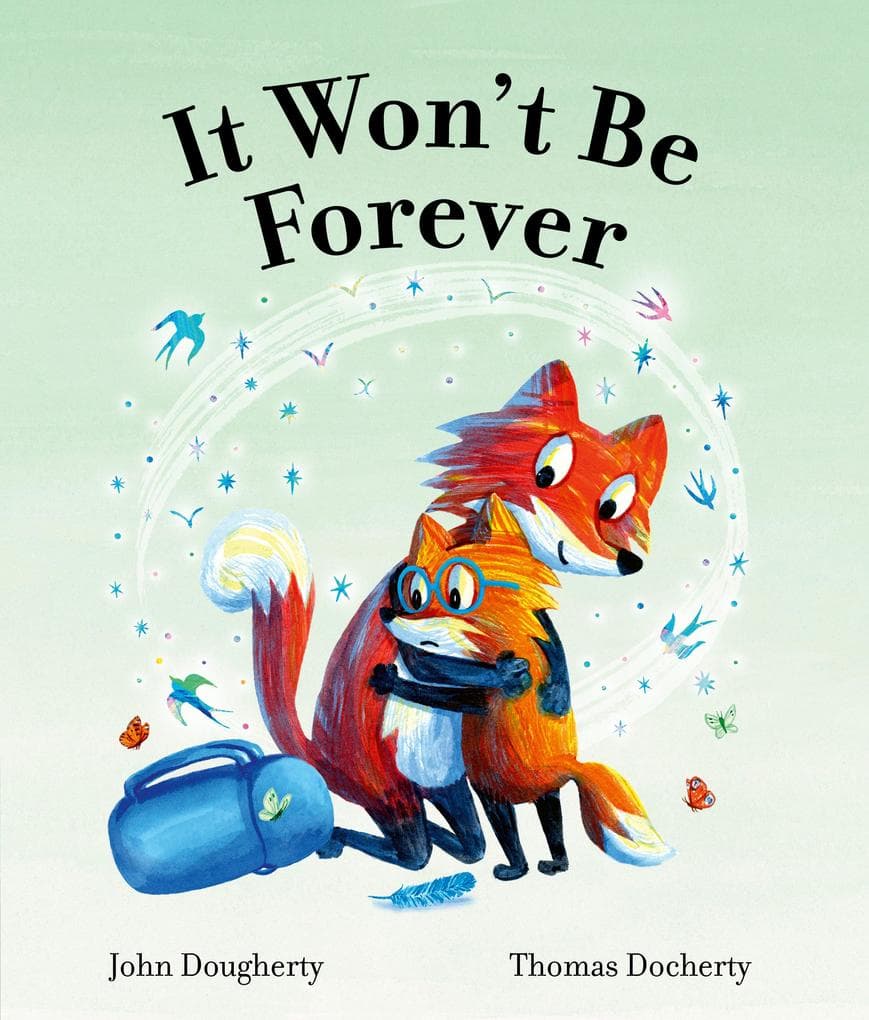 It Won't Be Forever
