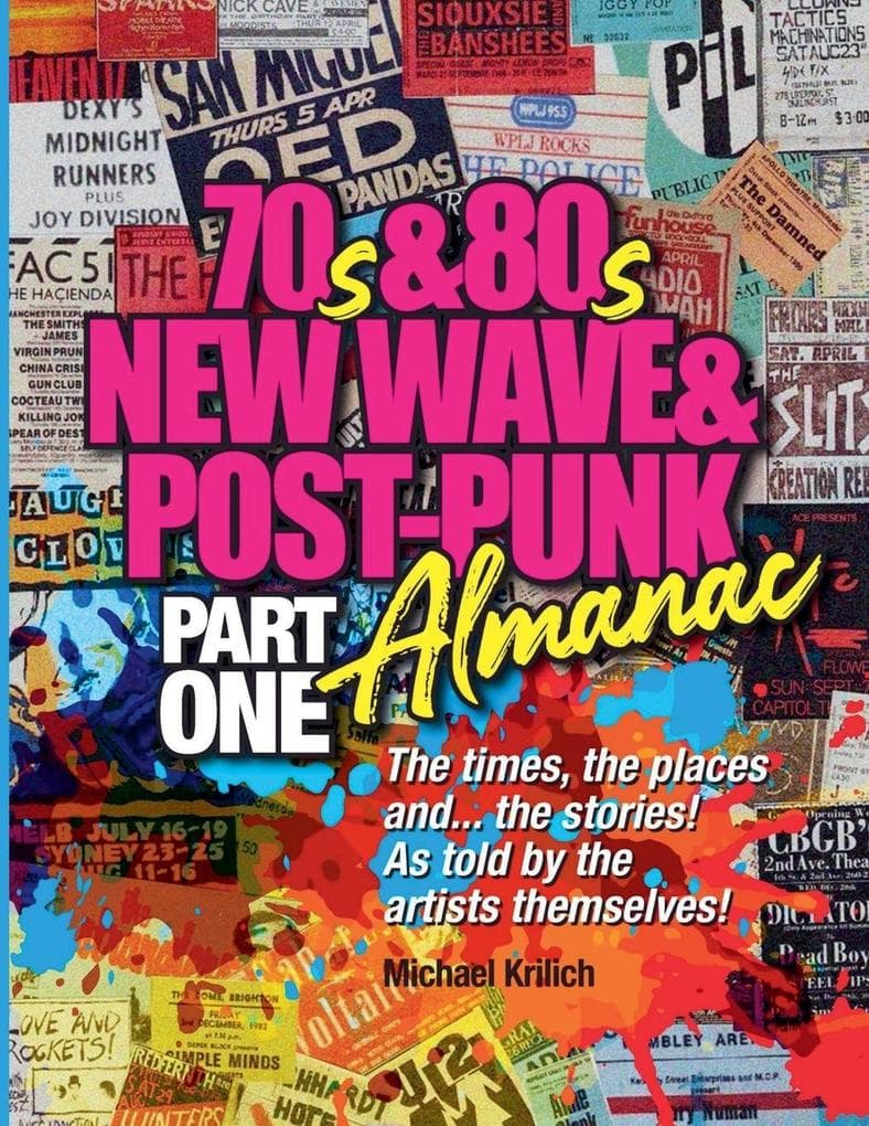 The 70s & 80s New Wave & Post-Punk Almanac Part One