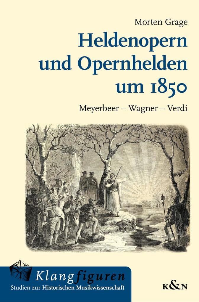 Heldenopern und Opernhelden um 1850