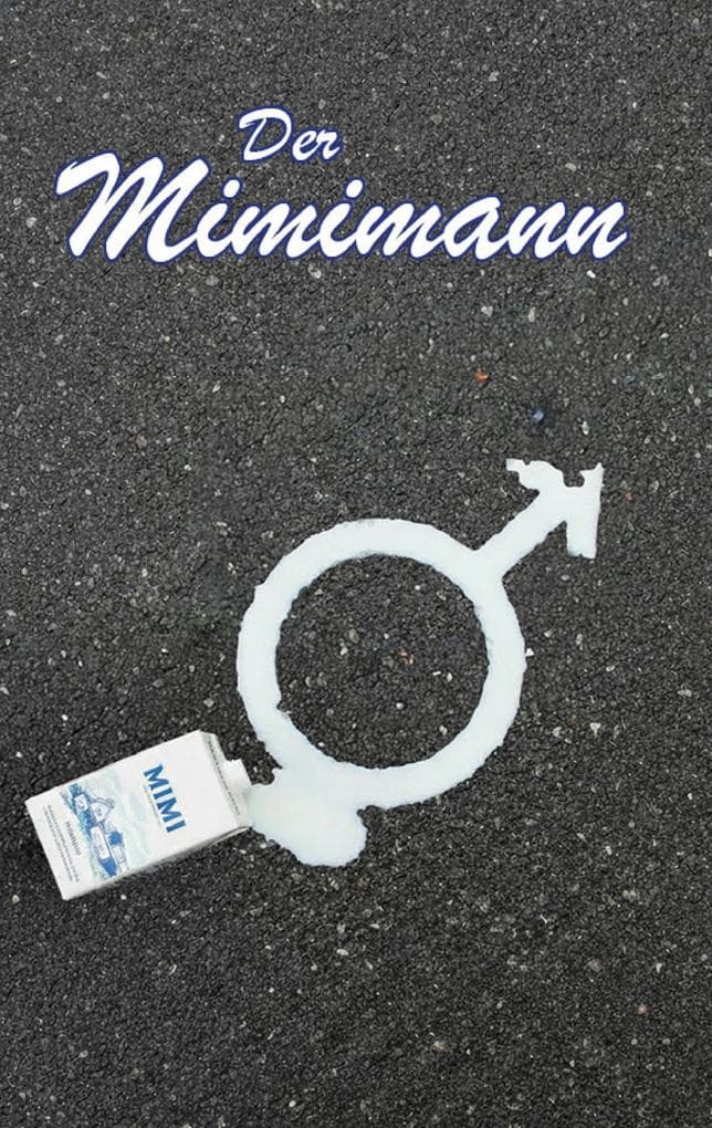 Der Mimimann